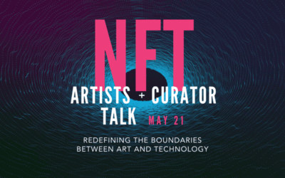 NFT Exhibition: Artists and Curator talk | May 21